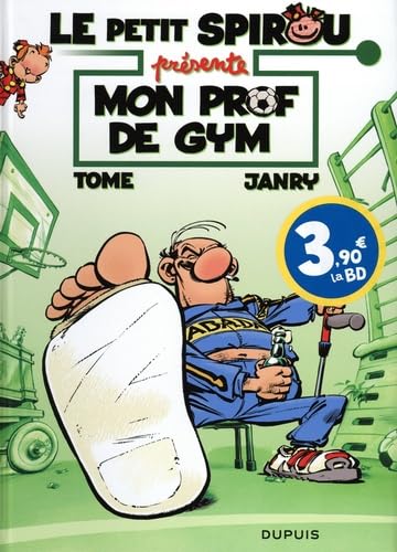 Le Petit Spirou présente... - Tome 1 - Mon prof de gym / Edition spéciale, Limitée (Opé été 2024)