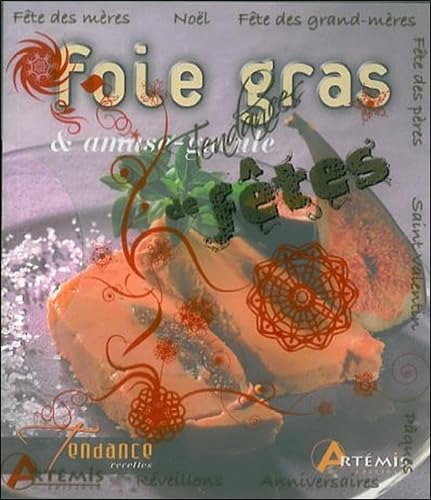 Tendances de fêtes : Coffret en 4 volumes : foie gras et amuse-gueule ; chocolat ; verrines ; 120 cocktails