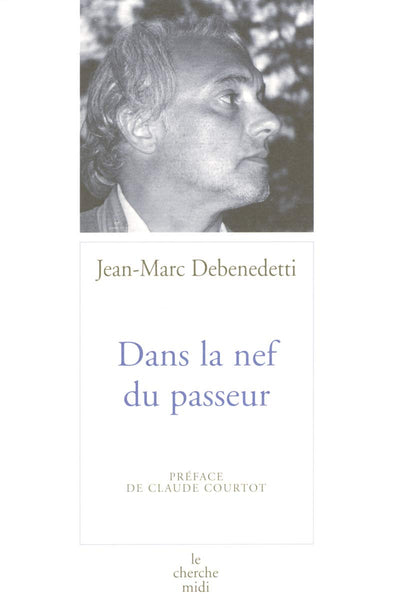 Dans la nef du passeur