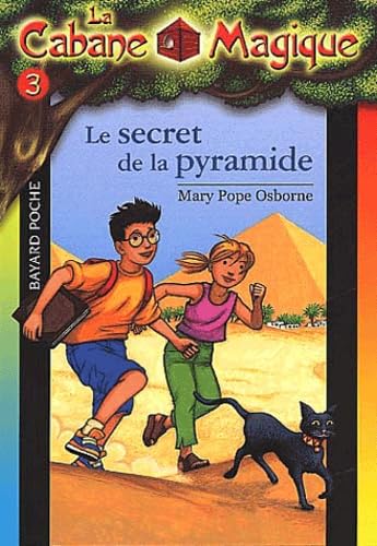La Cabane magique, tome 3 : Le Secret de la pyramide