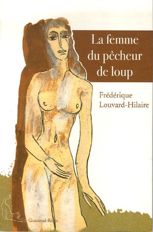 La Femme du pêcheur de Loup