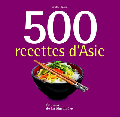 500 recettes d'Asie