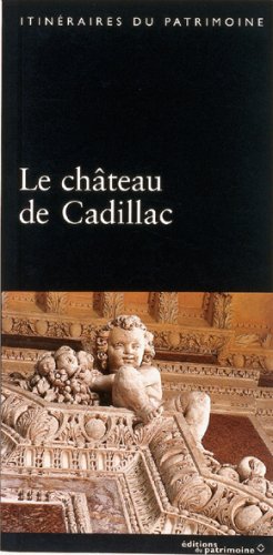 Le Château de Cadillac