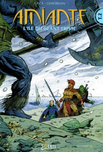 Amiante Tome 2 : L'Ile Du Geant Triste