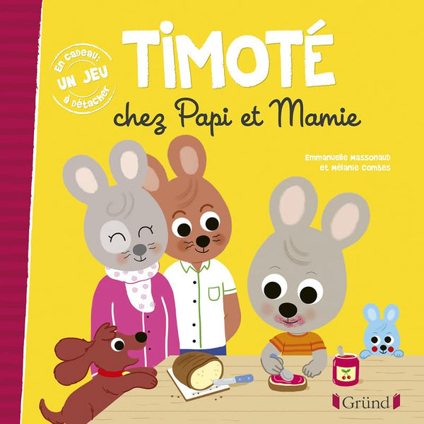 Timoté chez Papi et Mamie – Album jeunesse – À partir de 2 ans