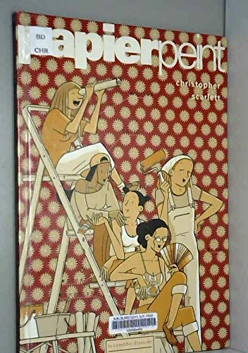 Les filles, tome 2 : Papier peint