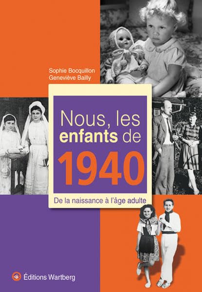 NOUS, LES ENFANTS DE 1940