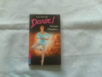 Danse, tome 14 : Si j'étais Cléopâtre...