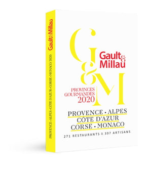 PROVINCES GOURMANDES 2020 PROVENCE - ALPES - COTE D'AZUR - CORSE - MONACO: 667 restaurants et 455 artisans