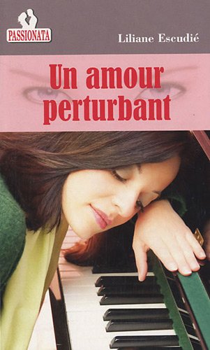 Un amour perturbant