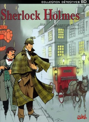 Sherlock Holmes, tome 1 : La Sangsue rouge