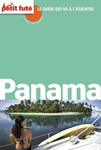 Guide Panama 2015 Carnet Petit Futé