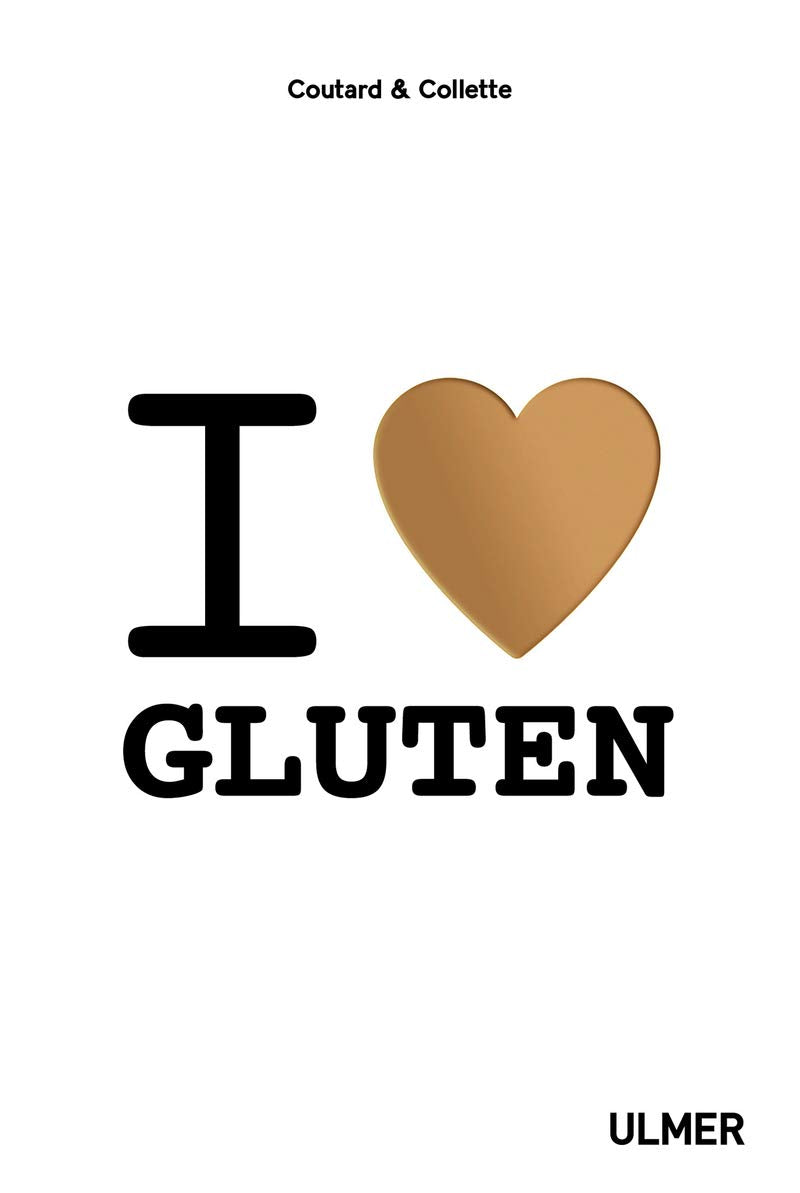 I love gluten