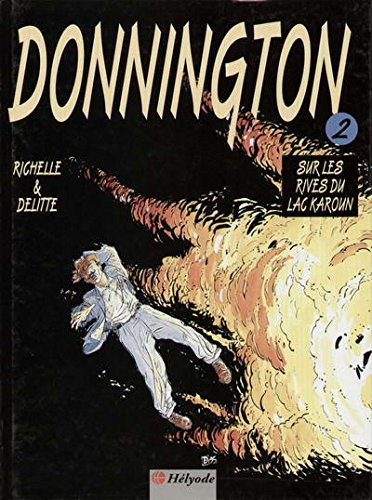 Donnington Tome 2 : Sur Les Rives Du Lac Karoun