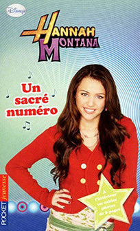 17. Hannah Montana : Un sacré numéro