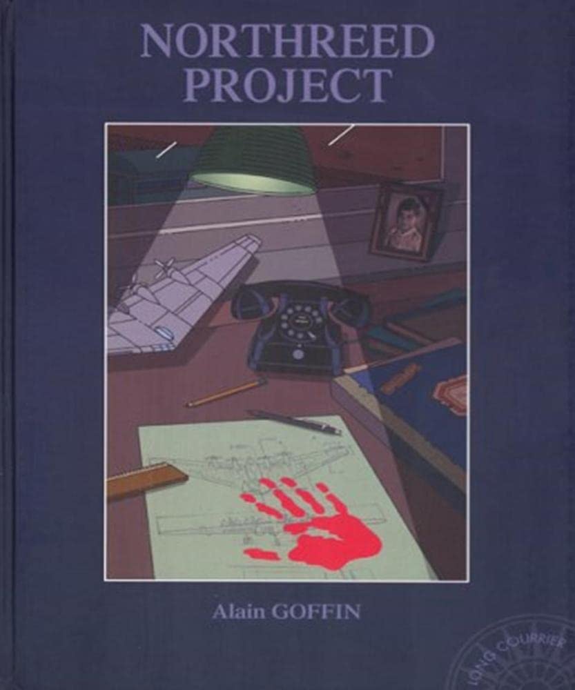 Long courrier, tome 10 : Northreed Project