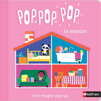 Pop.pop.pop - L'imagier pop-up de la maison - dès 1 an