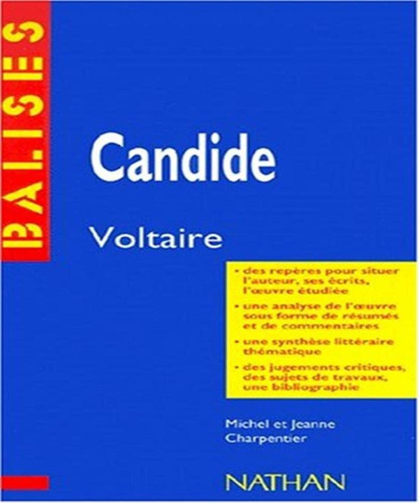 Candide, Voltaire: Résumé analytique, commentaire critique, documents complémentaires