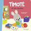 Les P'tits Timoté : Timoté et son doudou