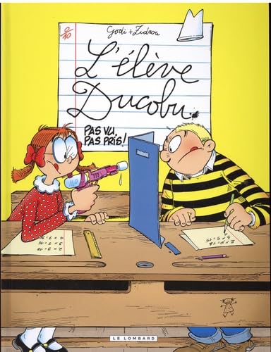 Ducobu - Tome 13 - Pas vu, pas pris !