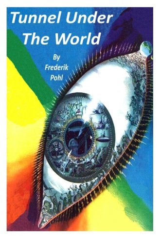 Tunnel Under The World