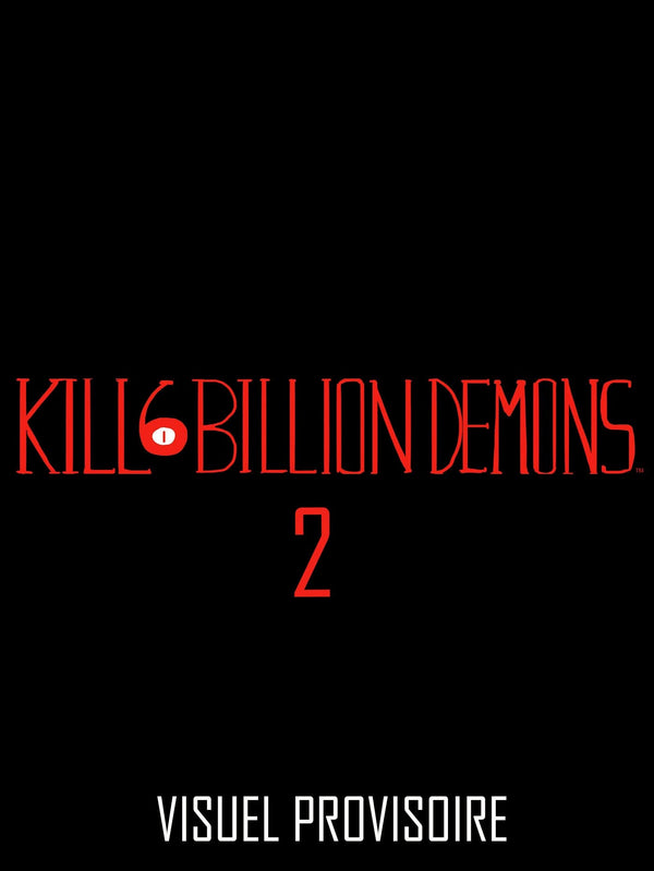 Kill 6 Billion Demons, T2