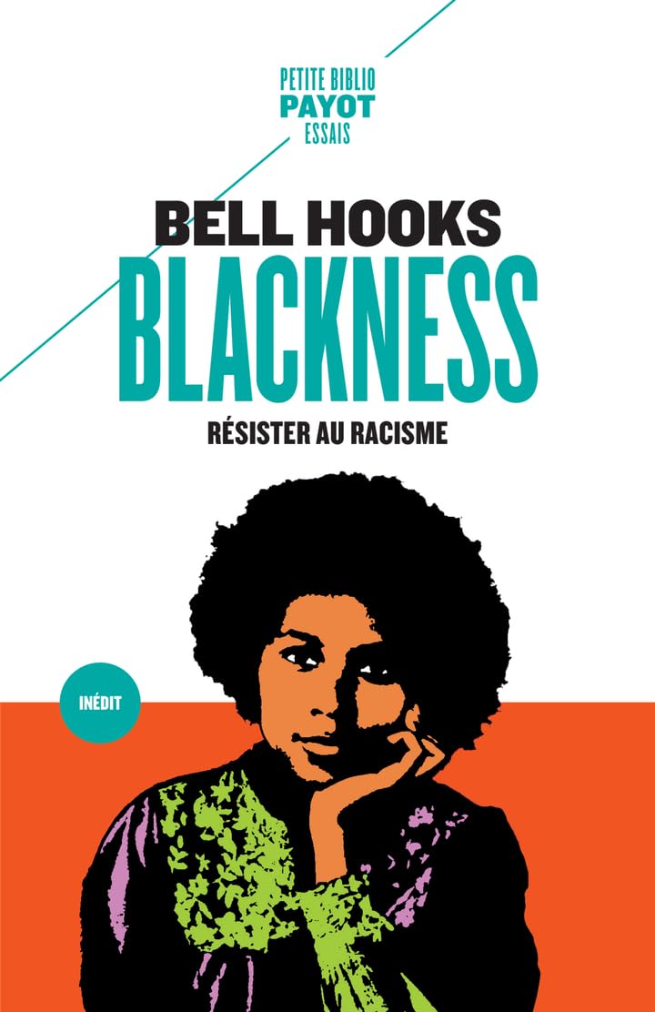 Blackness: Résister au racisme
