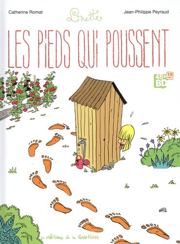 Linette - Tome 1 Les Pieds qui poussent