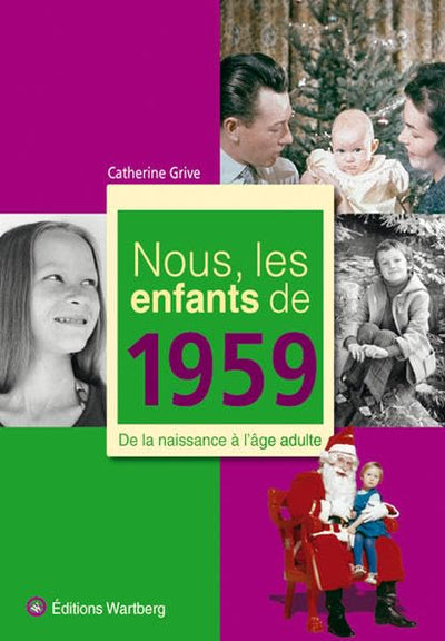 NOUS, LES ENFANTS DE 1959