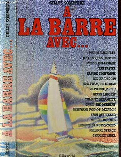 A la barre avec...