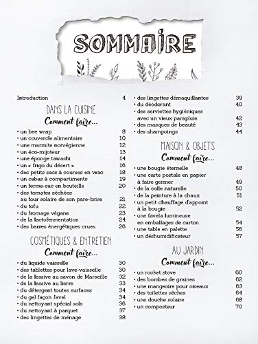 Tout faire soi-même astuces ecolo - Recyclage, DIY zéro déchet et en autonomie : cuisine, déco & objets pour la maison, cosmétiques, produits d'entretien, jardin