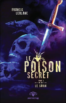 Le poison secret Tome 2 - Le sarin