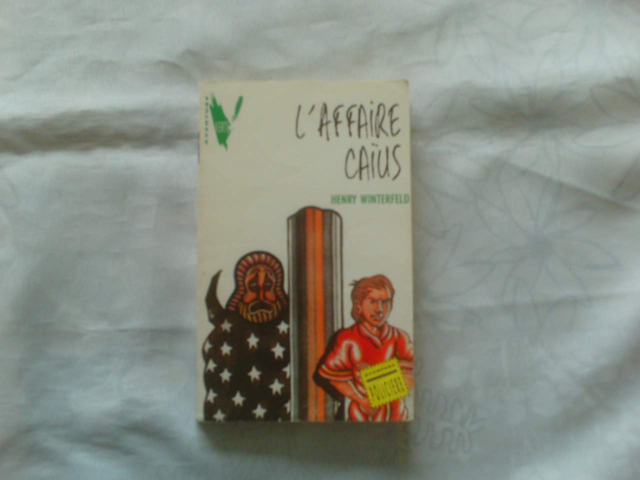 L'Affaire Caïus