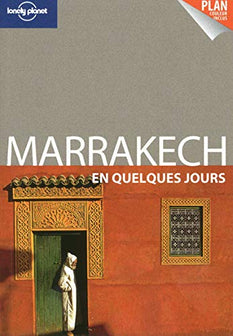 Marrakech En quelques jours