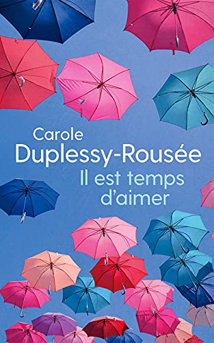 IL EST TEMPS D'AIMER