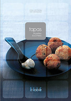 Tapas et petites bouchées