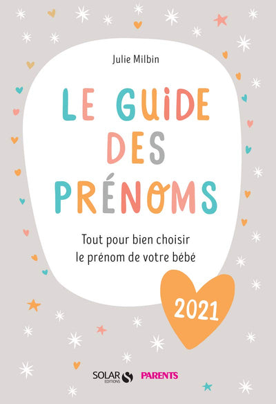 Le guide des prénoms 2021