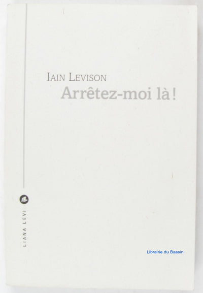 Arrêtez-moi là !