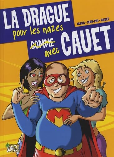 La drague pour les nazes avec Cauet