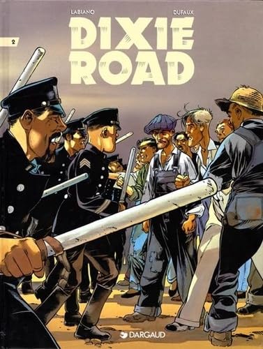 Dixie Road, tome 2