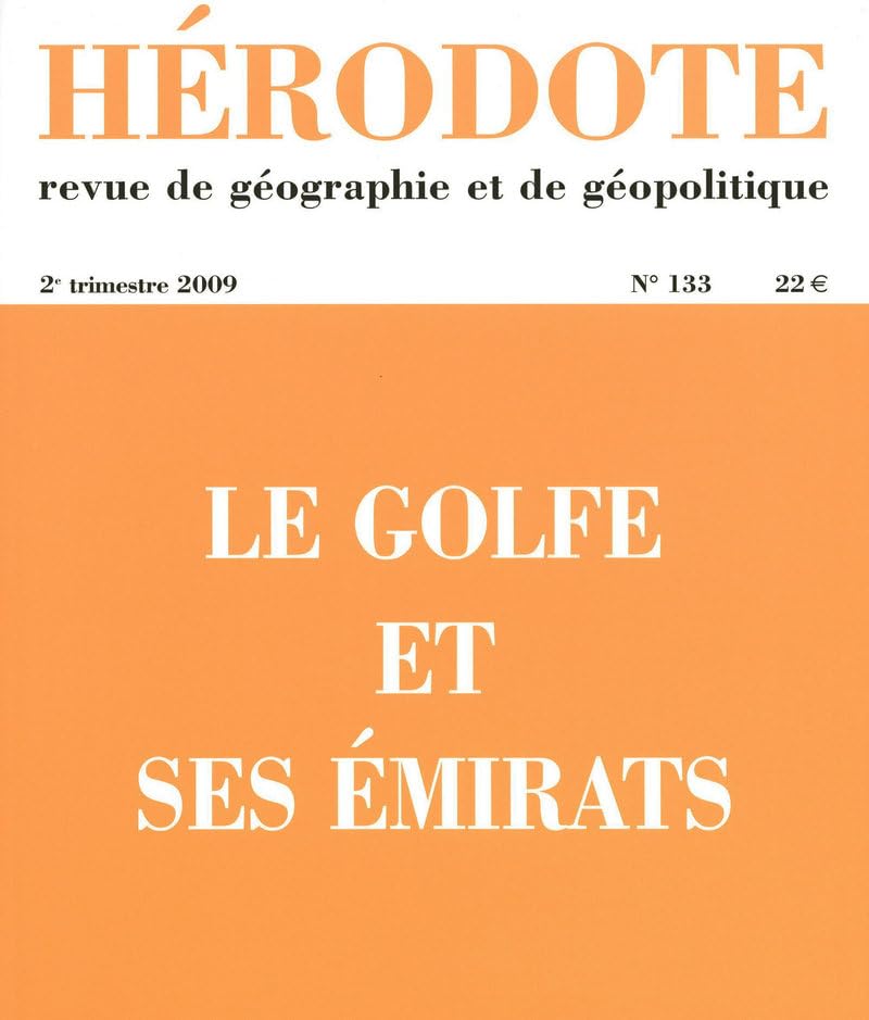 Le Golfe et ses Émirats