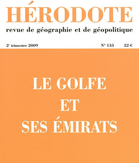 Le Golfe et ses Émirats