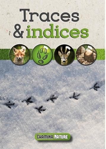 TRACES & INDICES