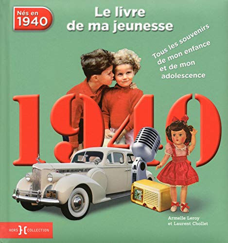 1940, Le Livre de ma jeunesse