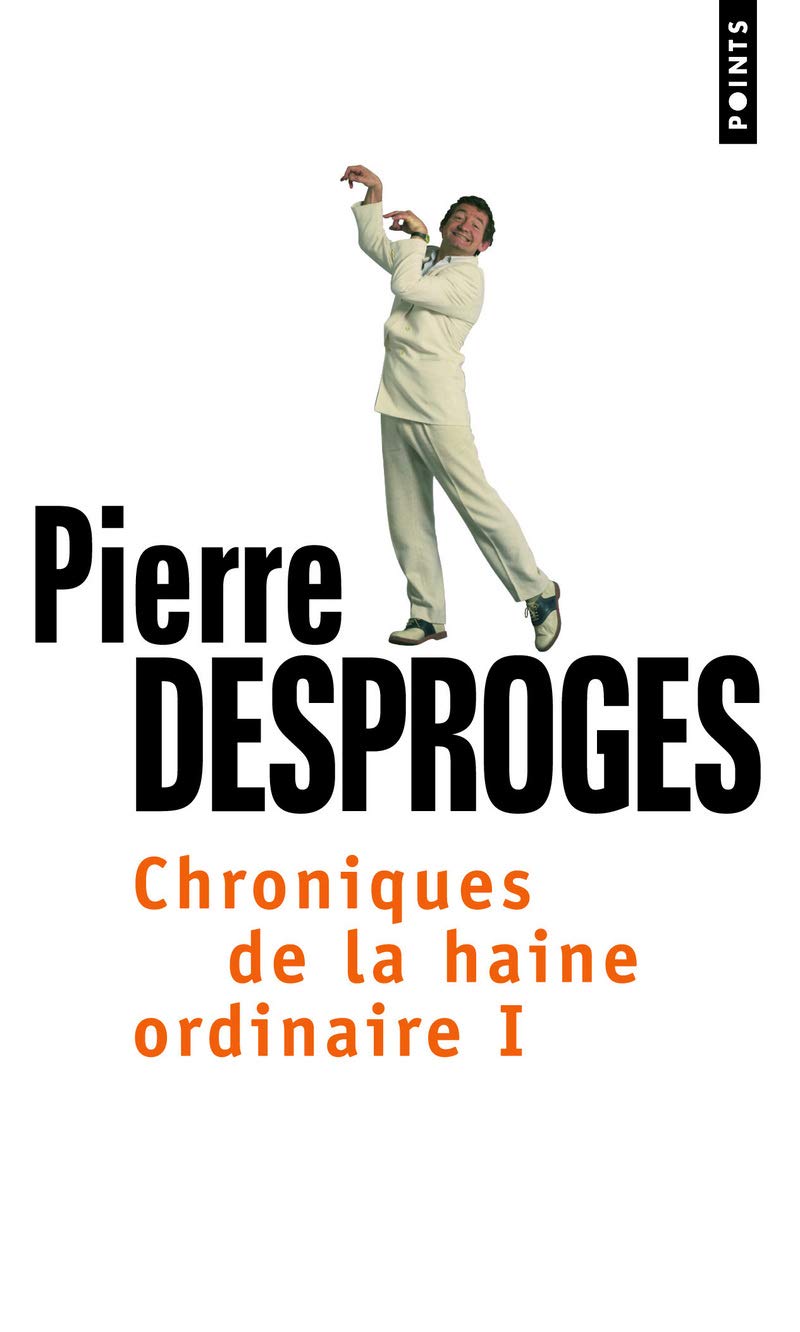 Chroniques de la haine ordinaire : Tome 1