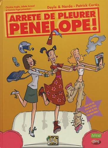 Arrete de pleurer penelope t.1 (1)