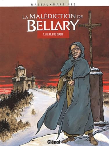 La malédiction de Bellary, Tome 1 : Le fils du diable