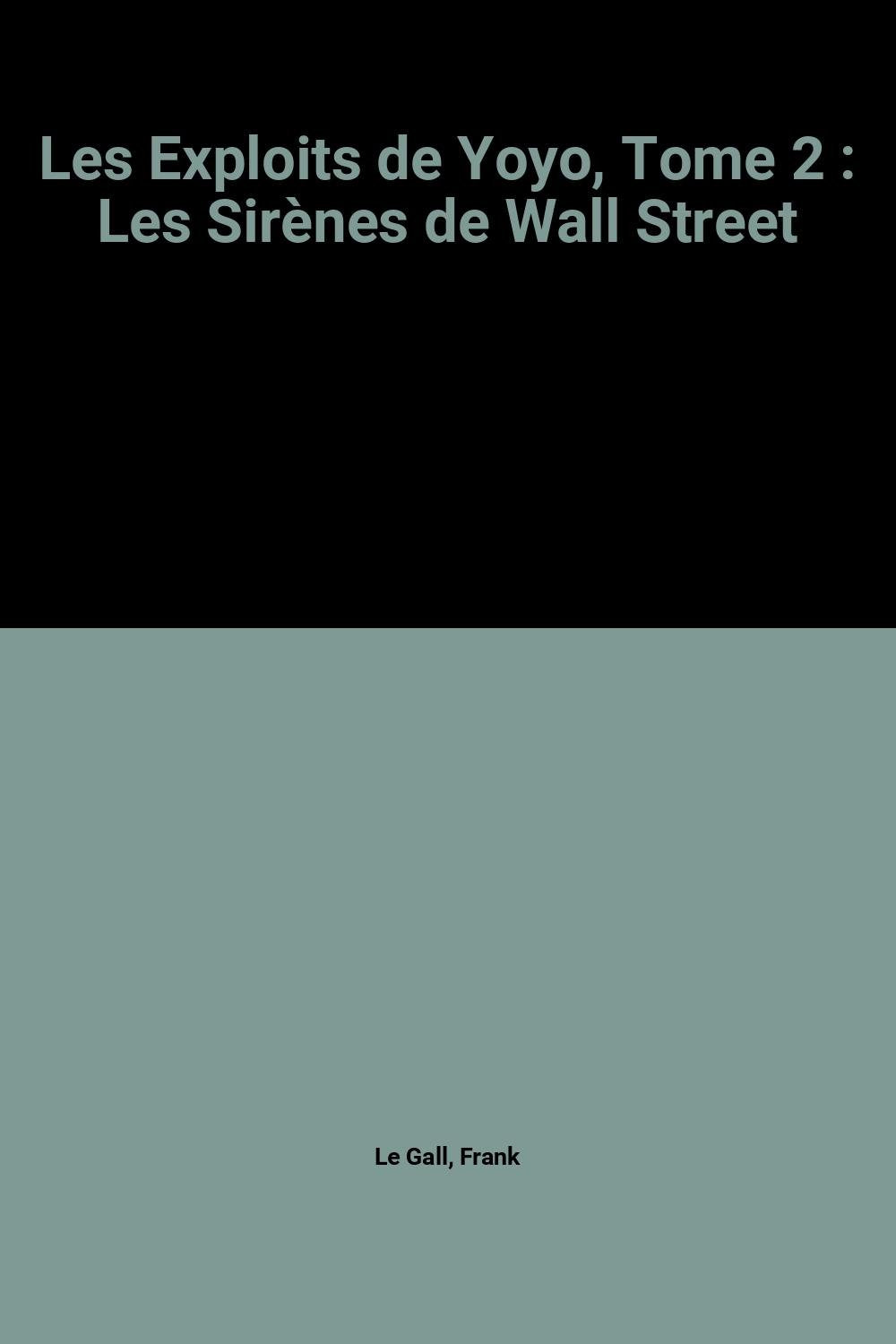 Les Sirènes de Wall Street