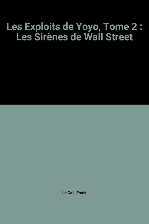 Les Sirènes de Wall Street