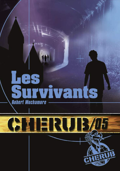 Cherub Mission 5: Les Survivants